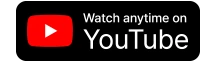 Watch Anytime On YouTube Button