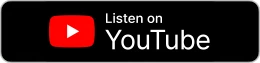 Listen on YouTube Button